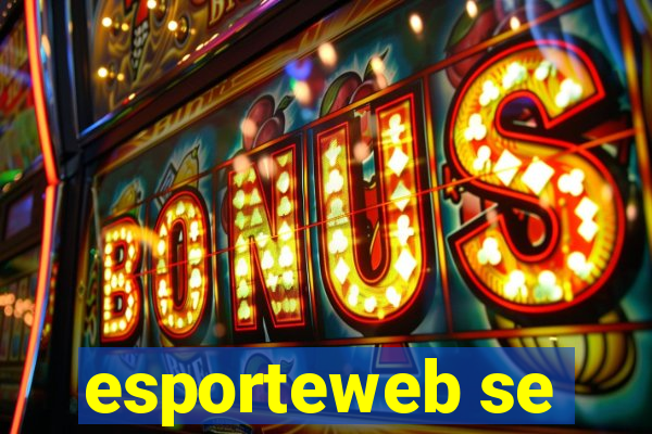 esporteweb se