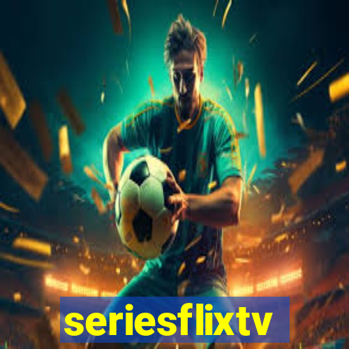 seriesflixtv