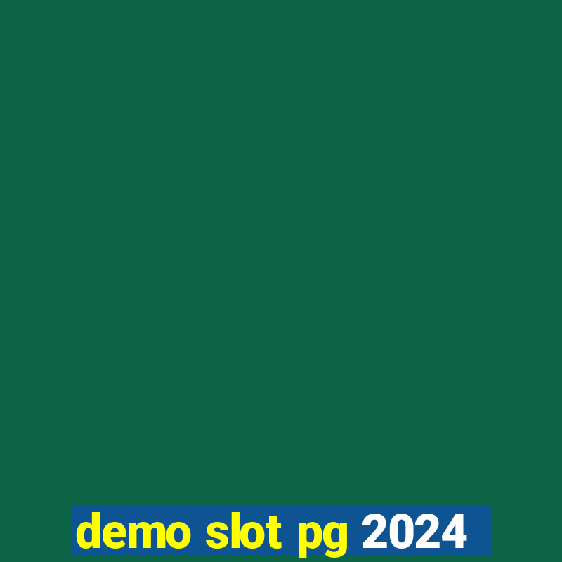 demo slot pg 2024