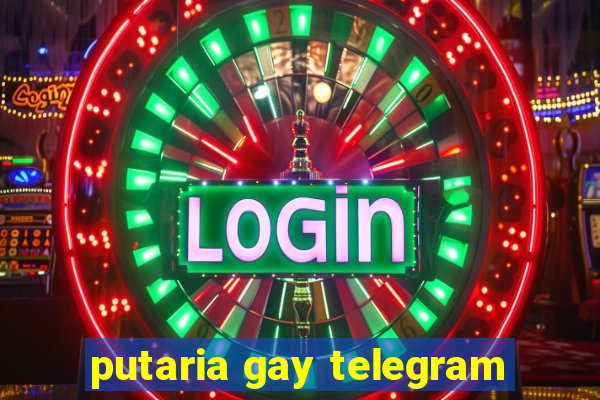 putaria gay telegram