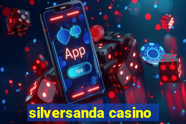 silversanda casino