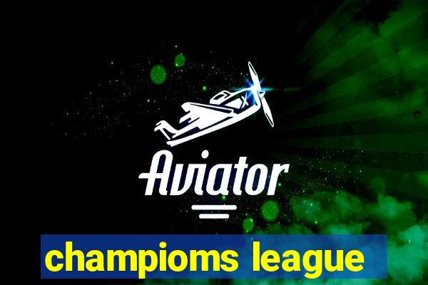 champioms league