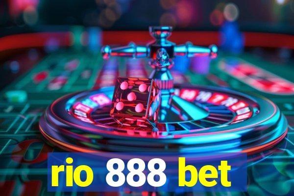 rio 888 bet