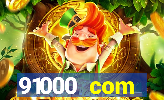 91000 com plataforma de jogos