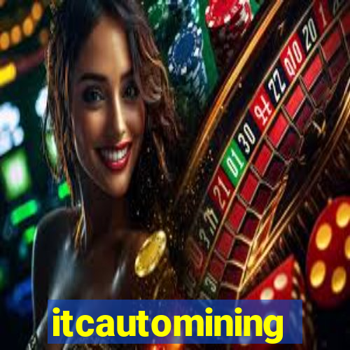 itcautomining