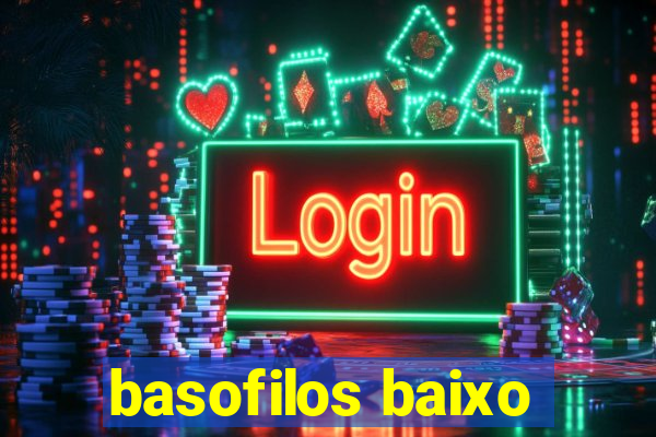 basofilos baixo