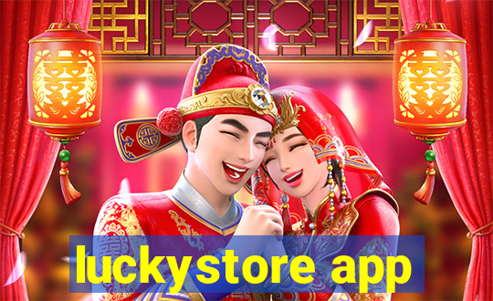 luckystore app