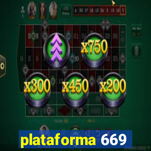 plataforma 669