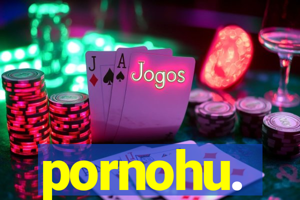 pornohu.