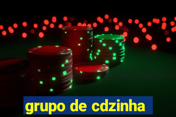 grupo de cdzinha