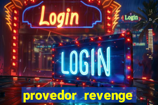 provedor revenge slots demo