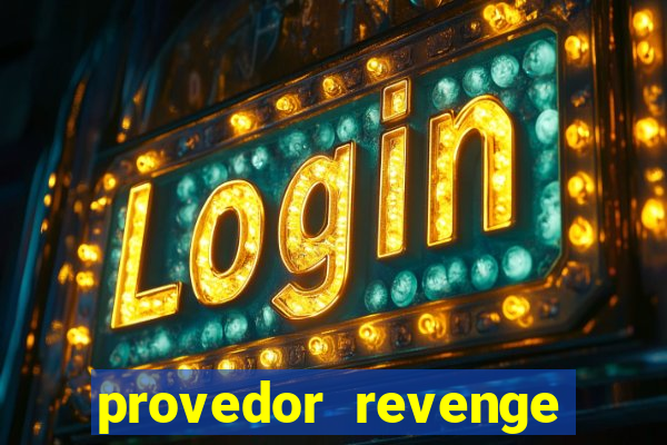 provedor revenge slots demo