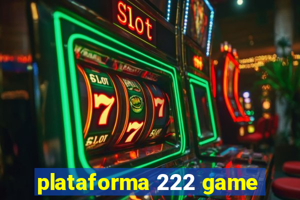 plataforma 222 game