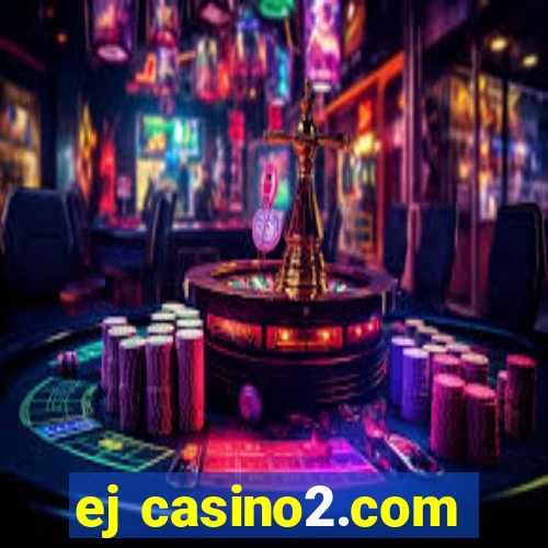 ej casino2.com