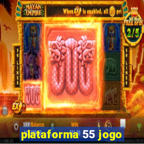 plataforma 55 jogo