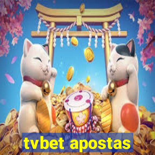 tvbet apostas