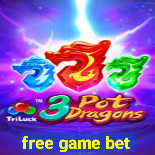 free game bet