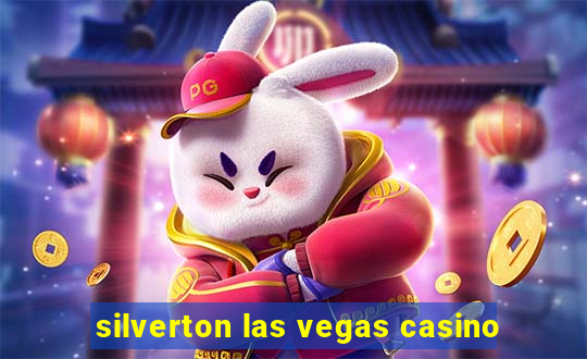 silverton las vegas casino