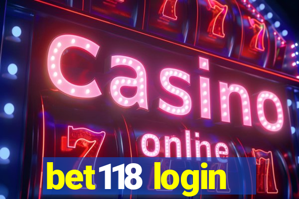 bet118 login