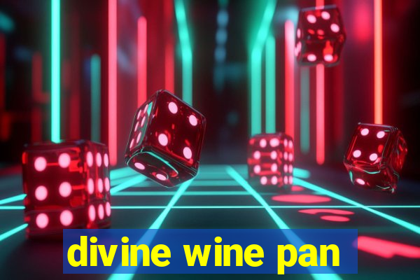 divine wine pan