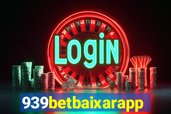 939betbaixarapp