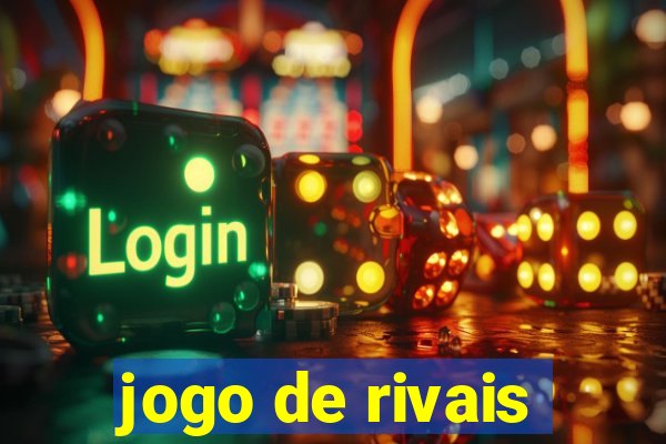 jogo de rivais