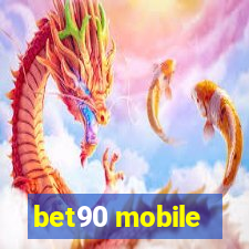 bet90 mobile