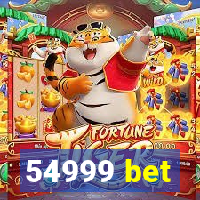 54999 bet