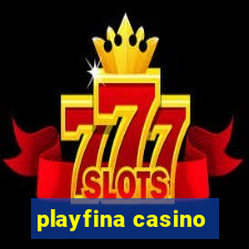 playfina casino