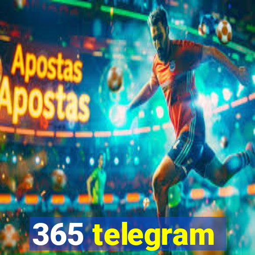 365 telegram