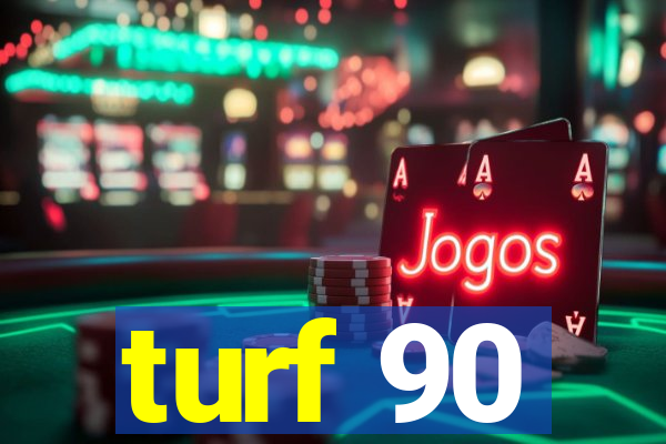 turf 90