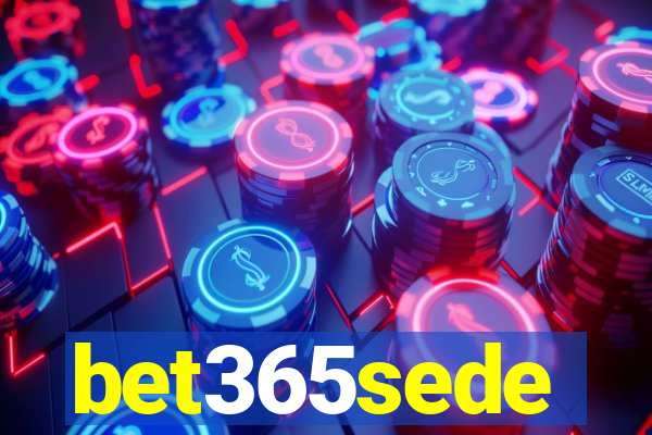 bet365sede