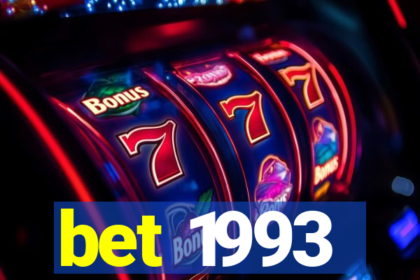 bet 1993