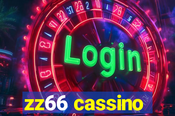 zz66 cassino