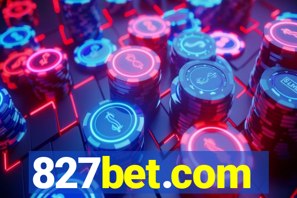 827bet.com