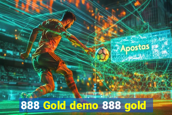 888 Gold demo 888 gold