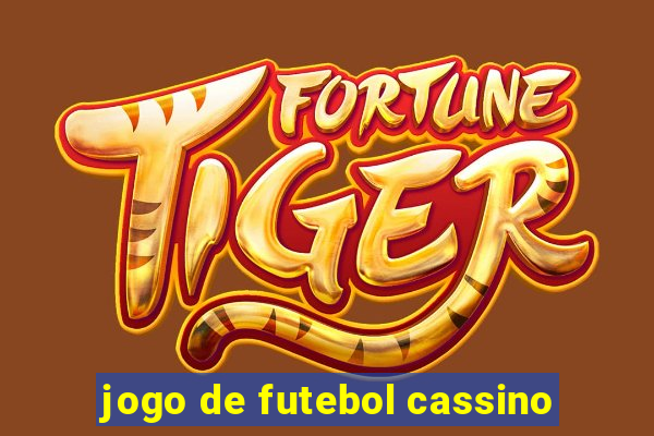 jogo de futebol cassino