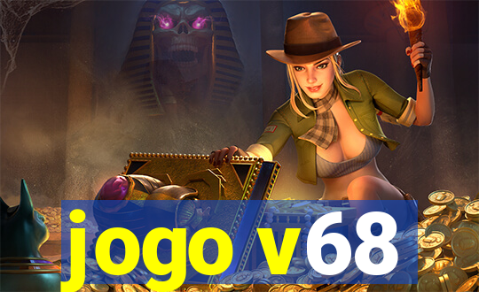 jogo v68