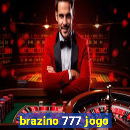 brazino 777 jogo