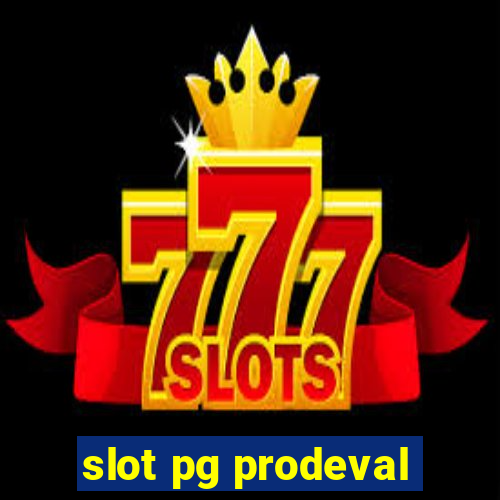 slot pg prodeval