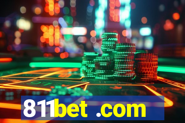 811bet .com