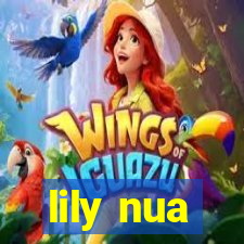 lily nua