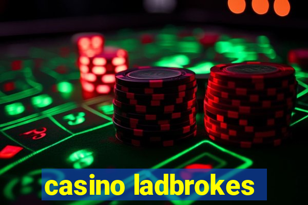 casino ladbrokes