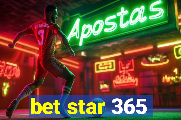 bet star 365