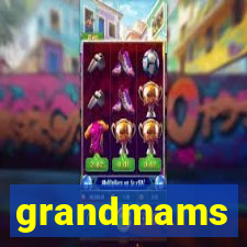 grandmams