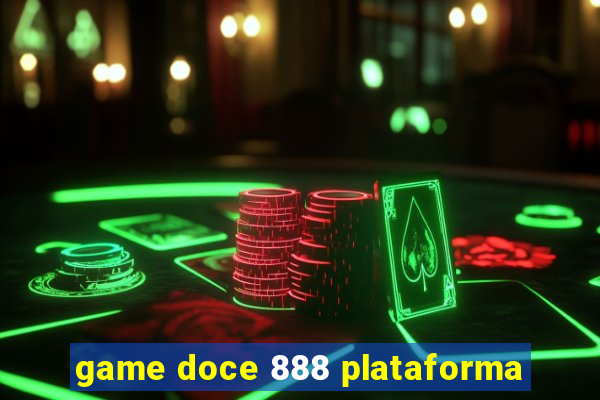 game doce 888 plataforma