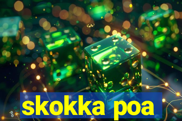 skokka poa