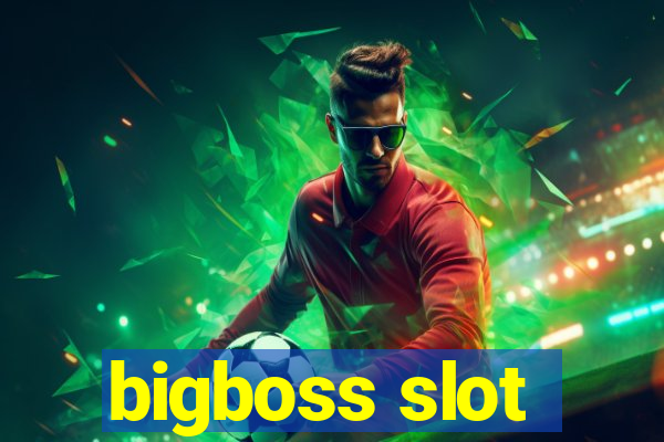 bigboss slot