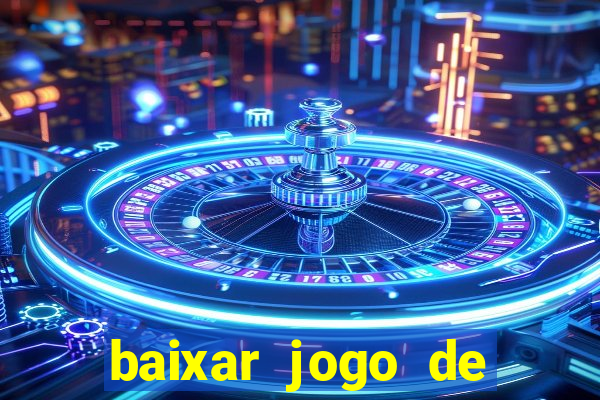 baixar jogo de futebol 2024