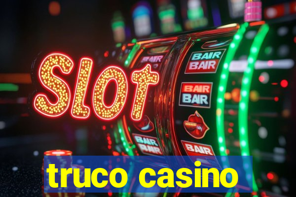 truco casino